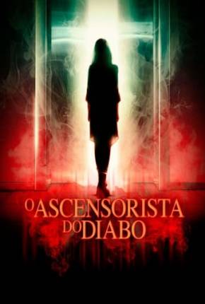 Filme O Ascensorista do Diabo Dublado