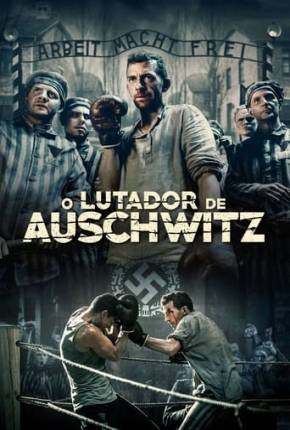 Filme O Lutador de Auschwitz Dublado