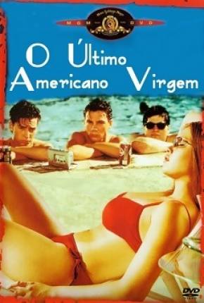 Filme O Último Americano Virgem Dublado