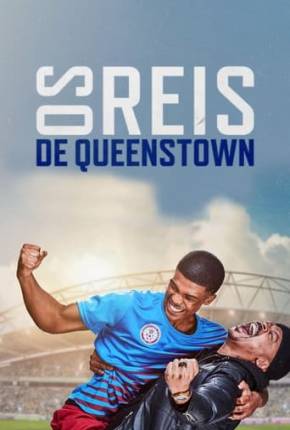 Filme Os Reis de Queenstown Dublado