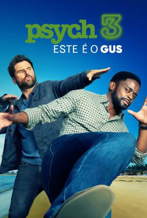 Filme Psych 3 - This Is Gus - Legendado 