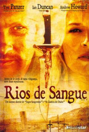 Filme Rios de Sangue Dublado / Dual Áudio