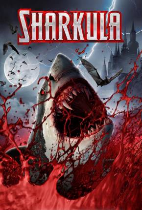 Filme Sharkula - Legendado 