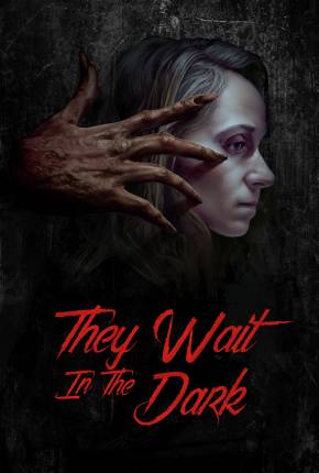 Filme They Wait in the Dark - Legendado 