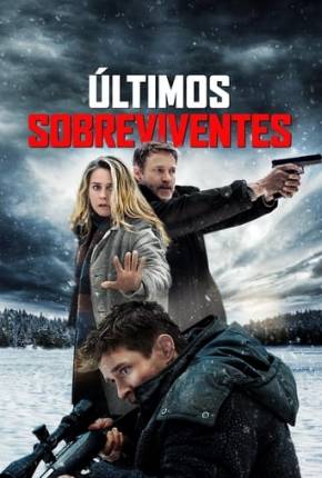 Filme Últimos Sobreviventes Dublado / Dual Áudio