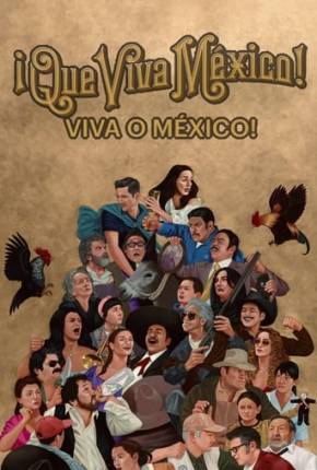 Filme Viva o México! Dublado / Dual Áudio