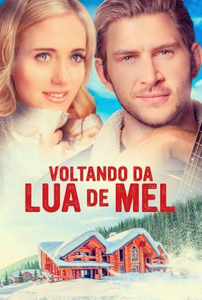 Filme Voltando da Lua de Mel Dublado / Dual Áudio