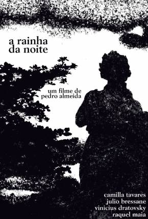 Filme A Rainha da Noite Nacional