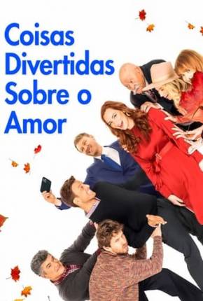 Filme Coisas Divertidas Sobre o Amor Dublado / Dual Áudio