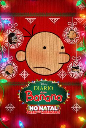 Filme Diário de Um Banana no Natal - Casa dos Horrores Dublado / Dual Áudio