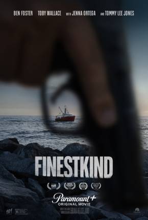 Filme Finestkind Dublado / Dual Áudio