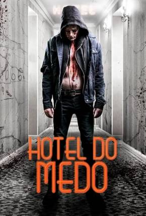 Filme Hotel do Medo Dublado / Dual Áudio