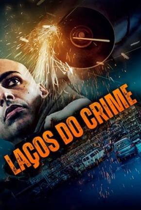 Filme Laços do Crime Dublado / Dual Áudio