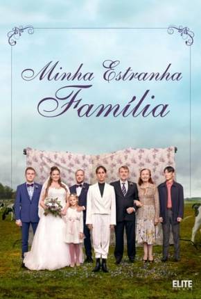 Filme Minha Estranha Família Dublado