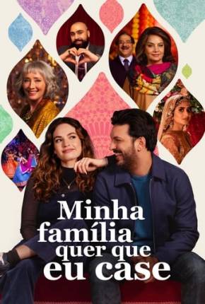 Filme Minha Família Quer que Eu Case Dublado / Dual Áudio