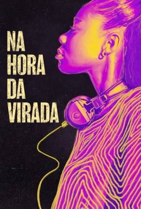 Filme Na Hora da Virada Dublado / Dual Áudio