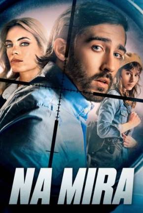 Filme Na Mira Dublado / Dual Áudio