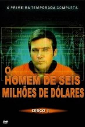 Série O Homem de Seis Milhões de Dólares - 4ª Temporada Legendada 