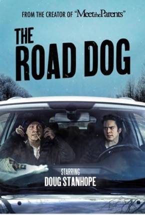 Filme The Road Dog - Legendado 