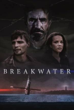 Filme Breakwater - Legendado e Dublado Não Oficial 