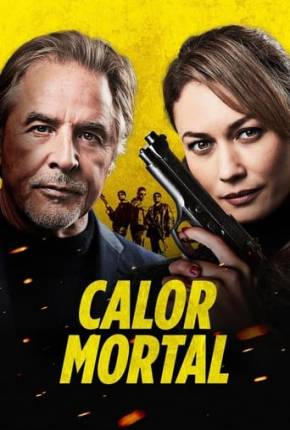 Filme Calor Mortal Dublado / Dual Áudio