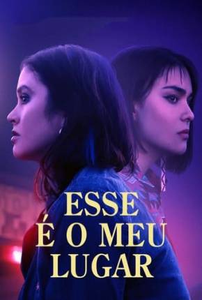 Filme Esse é o Meu Lugar Dublado / Dual Áudio