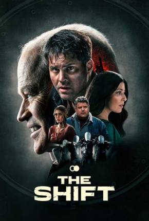 Filme The Shift - CAM - Legendado 