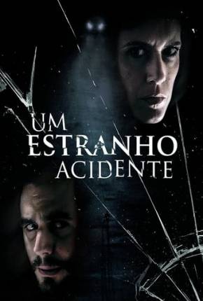 Filme Um Estranho Acidente Dublado / Dual Áudio