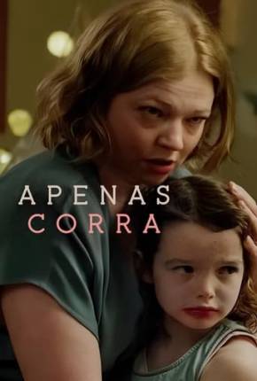 Filme Apenas Corra Dublado / Dual Áudio