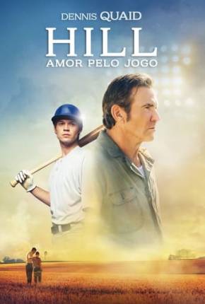 Filme Hill - Amor Pelo Jogo Dublado / Dual Áudio