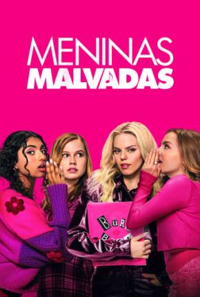 Filme Meninas Malvadas - Mean Girls Dublado / Dual Áudio