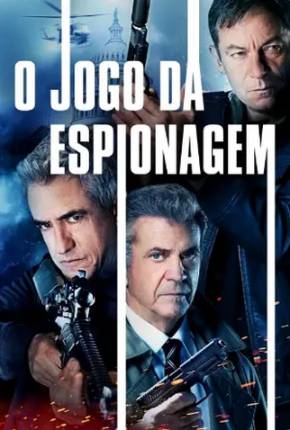 Filme O Jogo da Espionagem Dublado / Dual Áudio