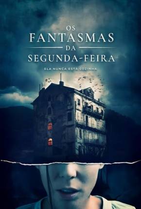 Filme Os Fantasmas da Segunda-Feira Dublado / Dual Áudio