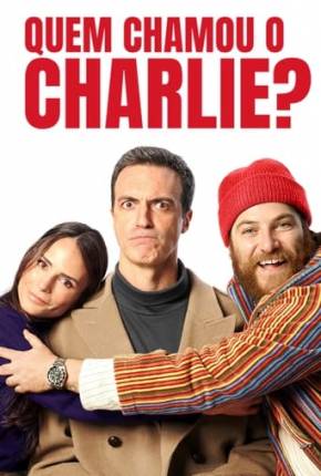 Filme Quem Chamou o Charlie? Dublado / Dual Áudio