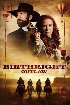 Filme Segredos de Família - Birthright Outlaw Dublado / Dual Áudio