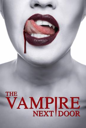 Filme The Vampire Next Door - Legendado 