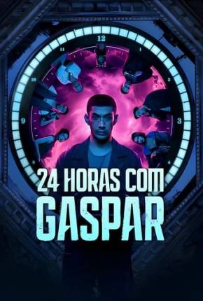 Filme 24 Horas com Gaspar Dublado