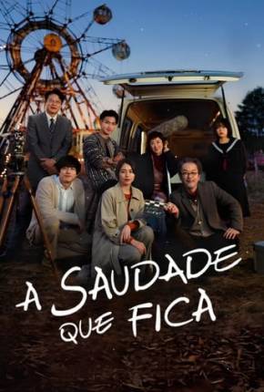 Filme A Saudade que Fica Dublado / Dual Áudio