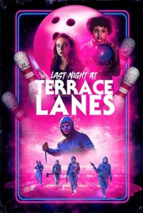 Filme Last Night at Terrace Lanes - Legendado 