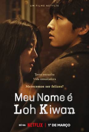 Filme Meu Nome é Loh Kiwan Dublado / Dual Áudio