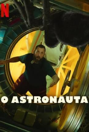 Filme O Astronauta Dublado / Dual Áudio