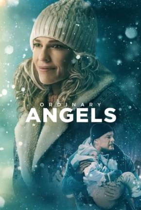 Filme Ordinary Angels - CAM - Legendado 