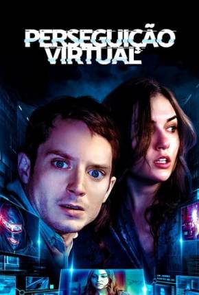 Filme Perseguição Virtual - Unfollower Dublado / Dual Áudio