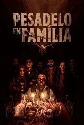 Filme Pesadelo em Família Dublado / Dual Áudio