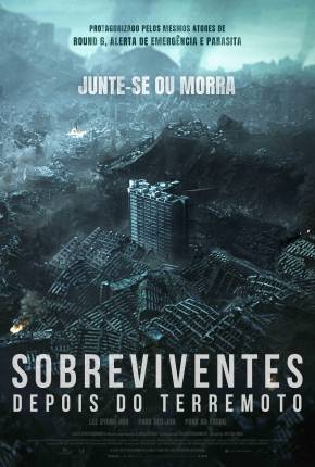 Filme Sobreviventes - Depois do Terremoto Dublado / Dual Áudio