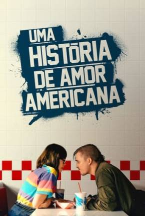 Filme Uma Historia de Amor Americana Dublado / Dual Áudio