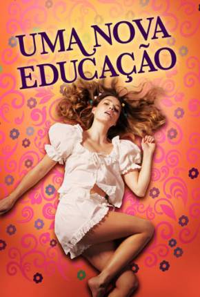 Filme Uma Nova Educação Dublado / Dual Áudio