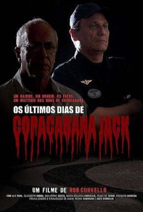 Filme Os Últimos Dias de Copacabana Jack Nacional