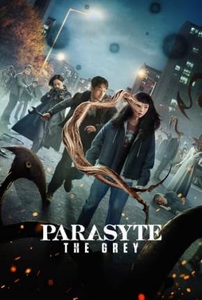 Série Parasyte - The Grey - 1ª Temporada Dublada / Dual Áudio