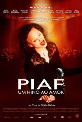 Filme Piaf - Um Hino ao Amor Dublado / Dual Áudio